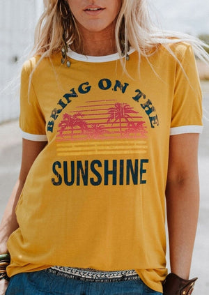 Bring On The Sunshine Letter Print Short Sleeve T-Shirt