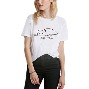 NOT TODAY Cute Cat Print Women Tshirt
