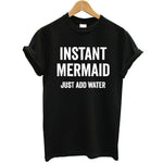 100% Cotton T-shirt for Women Letter Print Instant Mermaid Women T Shirt