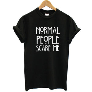 Normal People Scare Me Printed Women Maroon T-shirt